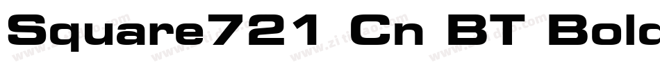 Square721 Cn BT Bold字体转换